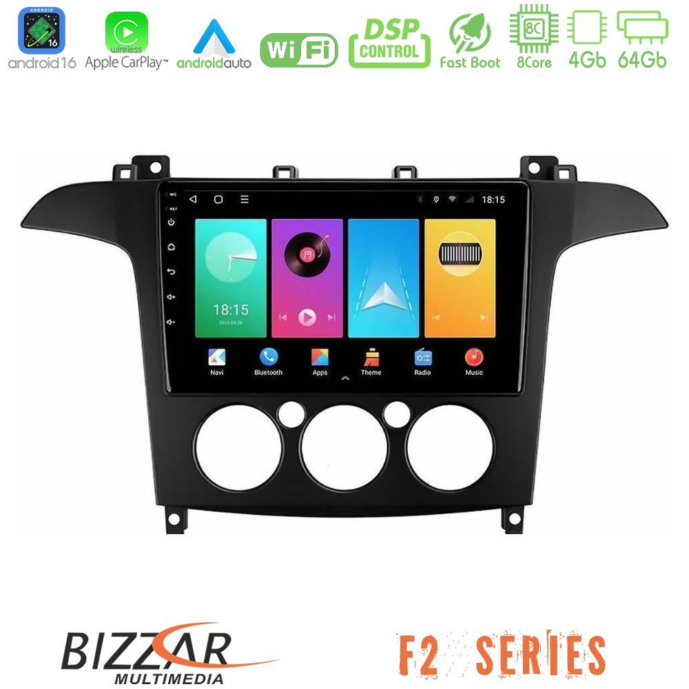 Bizzar F2 Series 8Core Android16 4+64GB  Ford S-Max 2006-2008 (manual A/C) Navigation Multimedia Tablet 9"