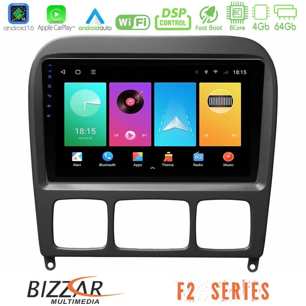 Bizzar F2 Series 8Core Android16 4+64GB Mercedes S Class 1999-2004 (W220) Navigation Multimedia Tablet 9"
