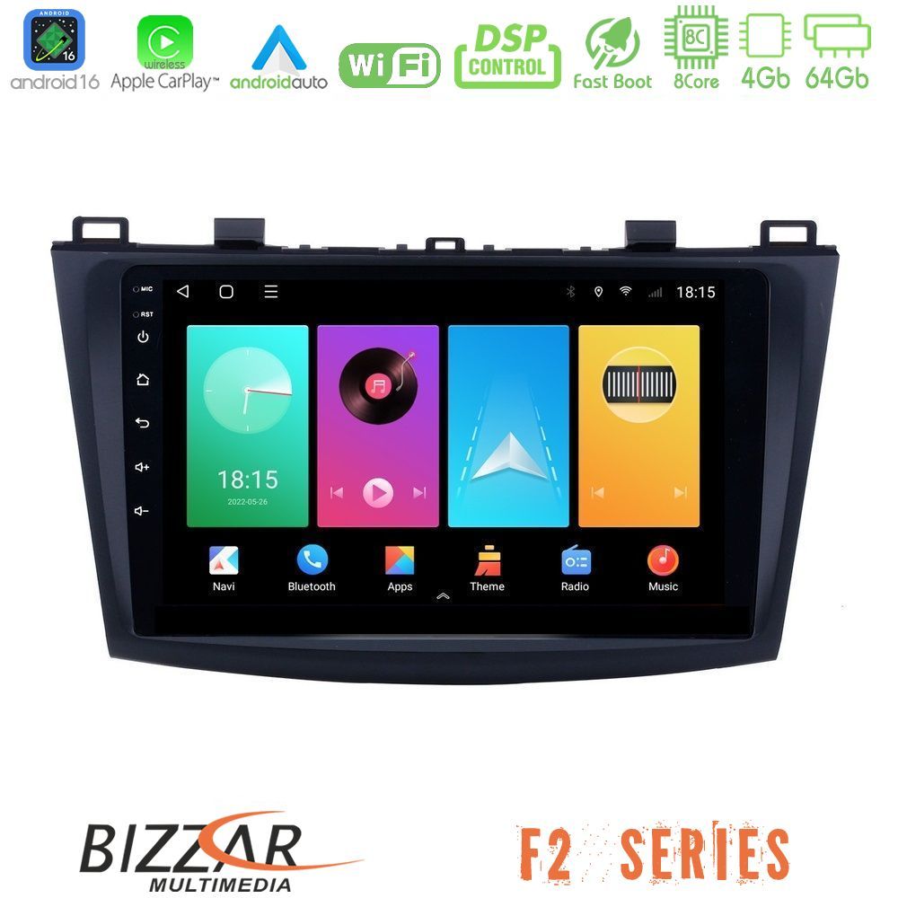 Bizzar F2 Series 8Core Android16 4+64GB  Mazda 3 2009-2014 Navigation Multimedia Tablet 9"