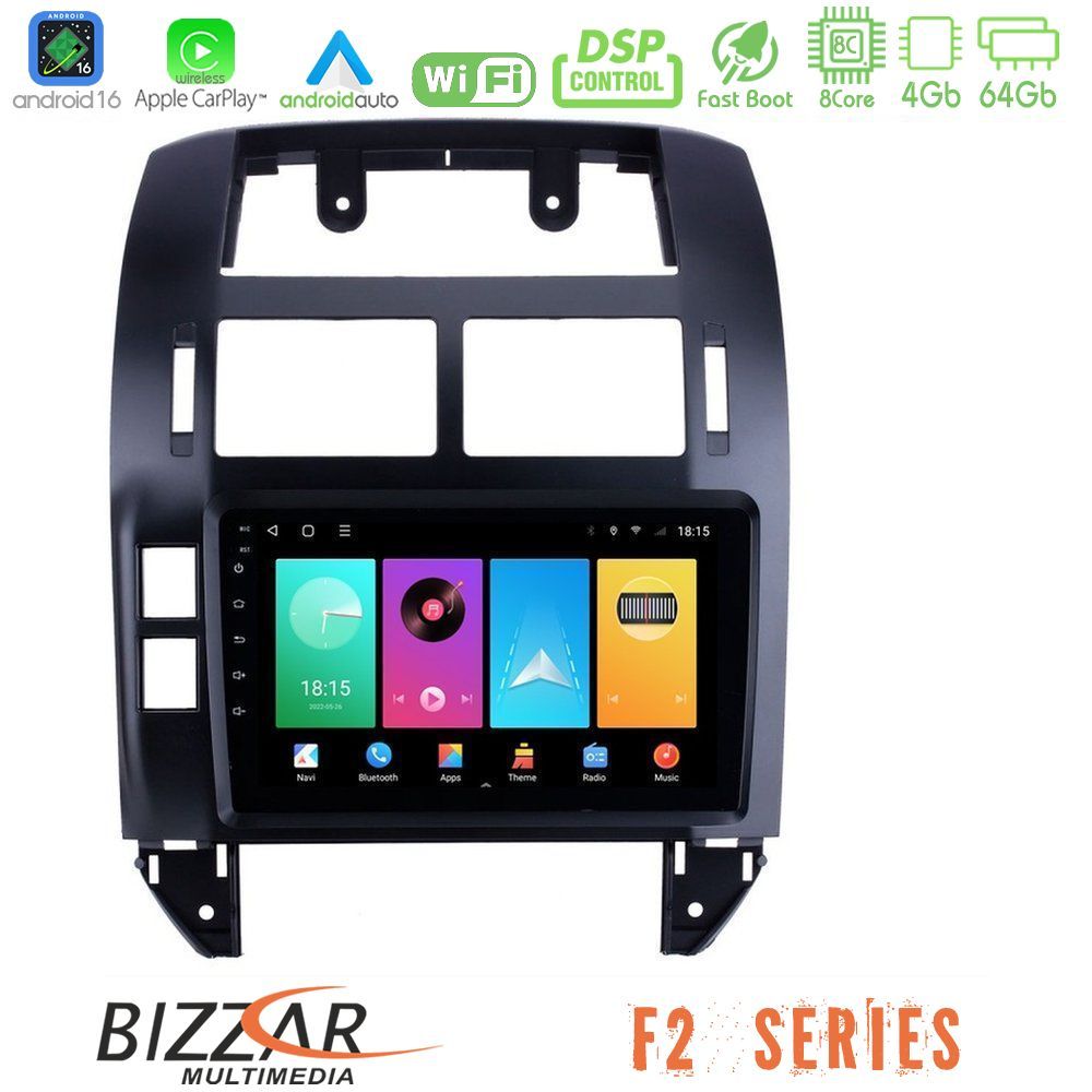 Bizzar F2 Series 8Core Android16 4+64GB  VW Polo 2002-2009 Navigation Multimedia Tablet 9"