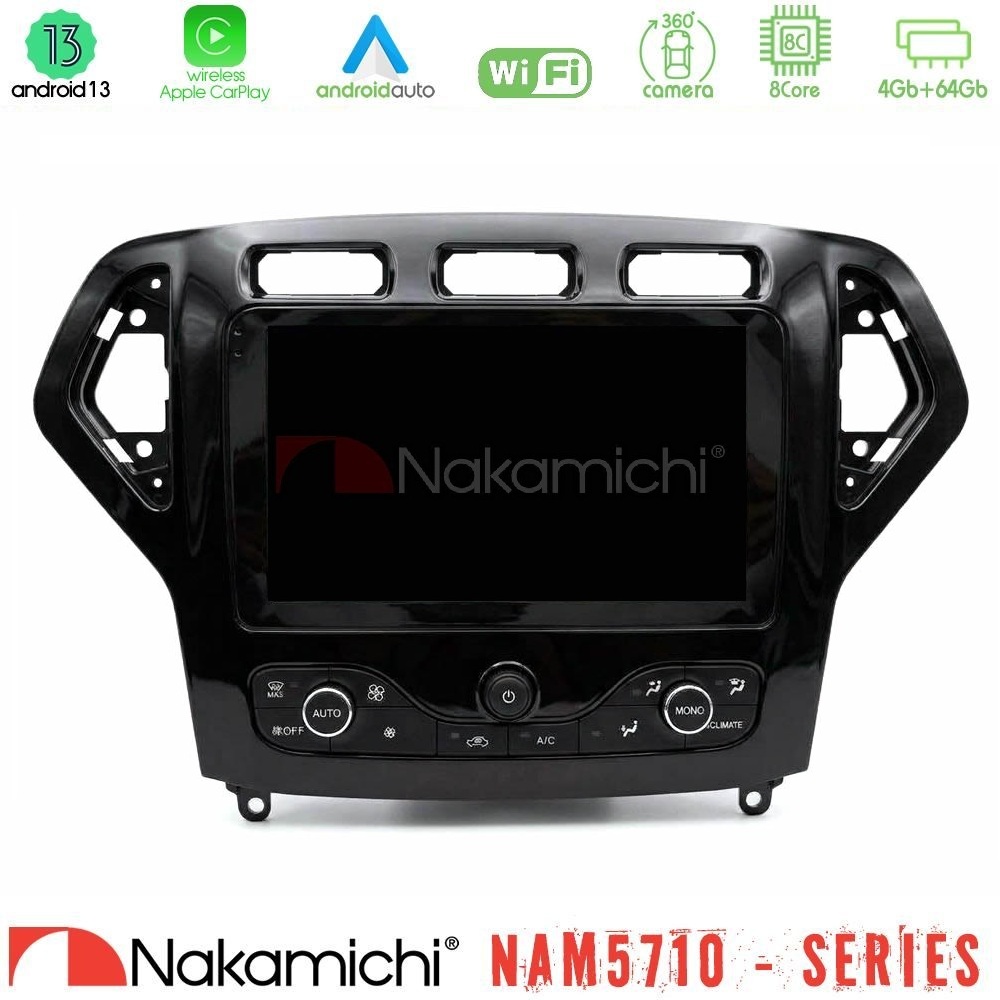 Nakamichi NAM5710 Series 8Core Android13 4+64GB Ford Mondeo 2007-2010 (Auto AC με NAVI) Navigation Multimedia Tablet 9"